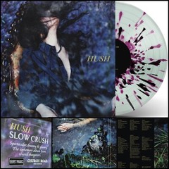 SLOW CRUSH Hush LP Vinyl 1st Press 300-Trauma Ray Nothing Leaving Time Keep