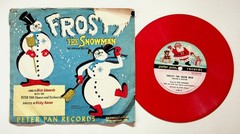 Dick Edwards – Frosty The Snowman 7″ Record 1950 Peter Pan Christmas 78 RPM