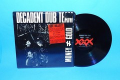 DECADENT DUB TEAM -MONEY=GOLD–MC 900 FT. JESUS-1990 HIP-HOUSE 12″ SHRINK & HYPE