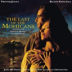 Last of the Mohicans (Original Score) by Mcneely, Joel (Record, 2019)
