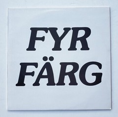 Fyr Farg – Rare Swedish New Wave Punk Pop Comp Lp – HEAR