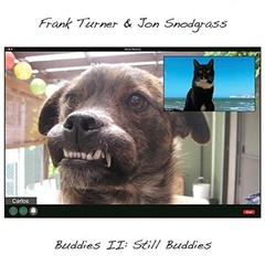 FRANK TURNER / JON SNODGRASS – Buddies II: Still Buddies – [Vinyl]