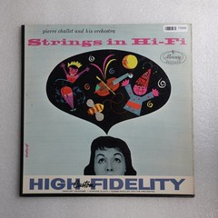 Pierre Challet Strings In Hi Fi LP Vinyl Album Record Jazz Classical