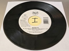 Robyn: Do You Really Want Me (Show Respect) – NM | Soul, Pop, R&B – 7″ 45rpm
