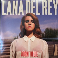 Lana Del Rey – Born To Die (LP) (Mint (M)) – 4216185726