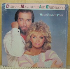 Barbara Mandrell & Lee Greenwood – Meant For Each Other – MCA 1984