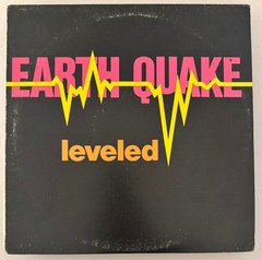 EARTH QUAKE – LEVELED – VINYL LP 1977 BESERKLEY BZ-0054 – VG+ – A3