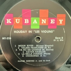 Kubaney Manuel Godinez Jr. Holiday In “Les Violins” LP 33 RPM Black Vinyl MT-228