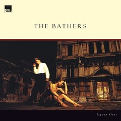 The Bathers – Lagoon Blues – POP *NEW*