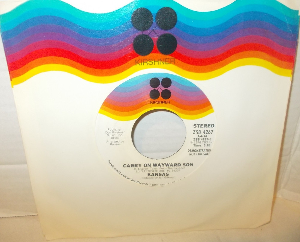 Kansas-Carry On Wayward Son PROMO – Stereo/Mono 45 RPM 1976 Excellent Kirshner