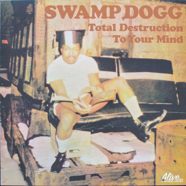 Swamp Dogg – Total Destruction To Your Mind (LP, Album, RE) (Mint (M)) – 4248704