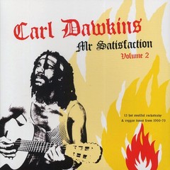 Carl Dawkins – Mr. Satisfaction Volume 2 [New Vinyl LP]