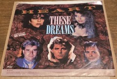 Heart: These Dreams/Shell Shock – VG+/VG | 1986 Soft Rock 45rpm – Capitol