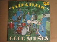 POLKA FROLIC WITH THE GOOD SOUNDS LP ORIG ’77 LE-MANS LPC-43 RARE GEM VG+