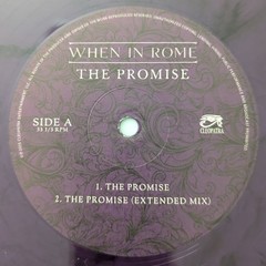 WHEN IN ROME: The Promise (Purple Marble LP) Maxi-Single- Cleopatra Records- IMP