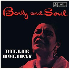 Billie Holiday ‘Body & Soul’ 180g Audiophile Vinyl LP, Wax Time [Vinyl]