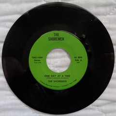 The Shoremen One Day At A Time/When He Reached Down His Hand For Me 45, RARE, NM
