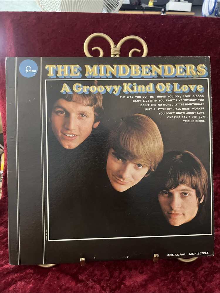 THE MINDBENDERS “A Groovy Kind of Love” Vinyl LP (1966) MGF 27554 Fontana EX/VG+