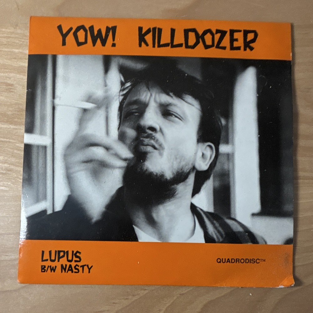 Killdozer Yow! Lupus/Nasty Touch and Go 7″ 45 RPM Vinyl Single TG044 1989