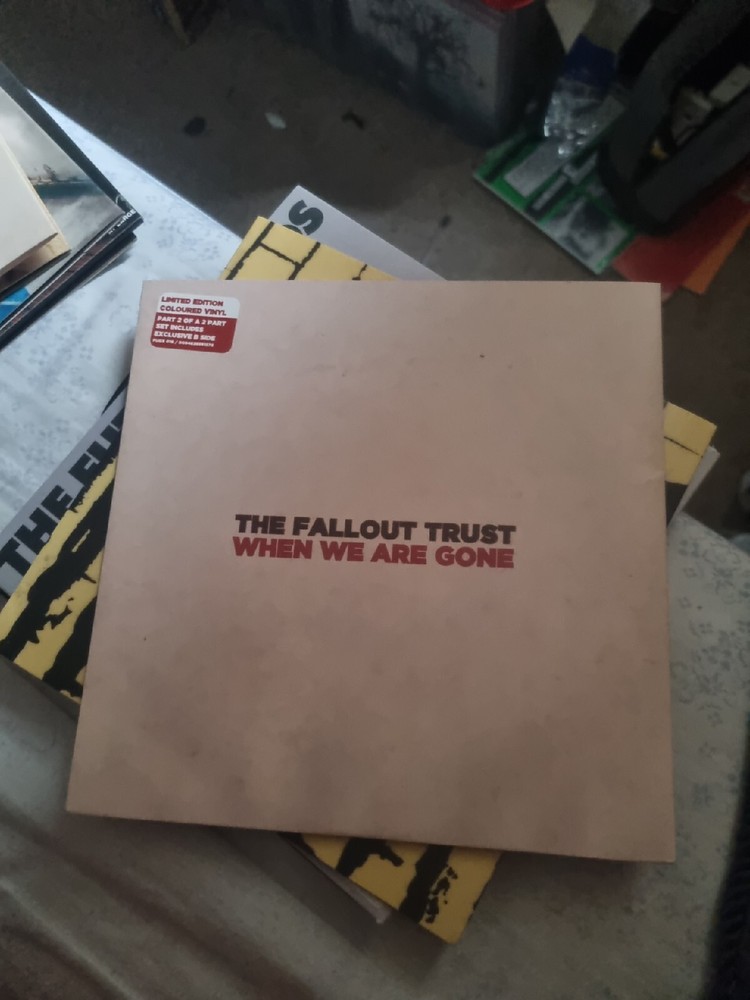 The Fallout Trust – When We Are Gone 7″ Limited Edition Red Vinyl NM 2/2