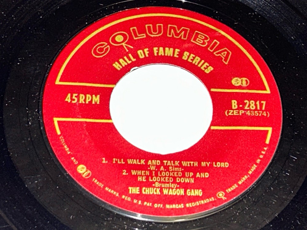 Chuck Wagon Gang Hall Of Fame Series 4 Track 7″ 45rpm EP B2817 231G18