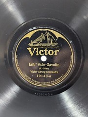 Victor String Orchestra – Entr’ Acte-Gavotte / In The Mill = Au Moulin