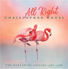 Christopher Cross – All Right: The Worldwide Singles 1980-1988 [New Vinyl LP] Co