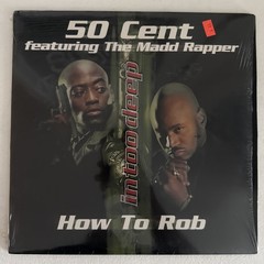 50 Cent Featuring The Madd Rapper – How To Rob | Vinyl | 44 79252 | VG+