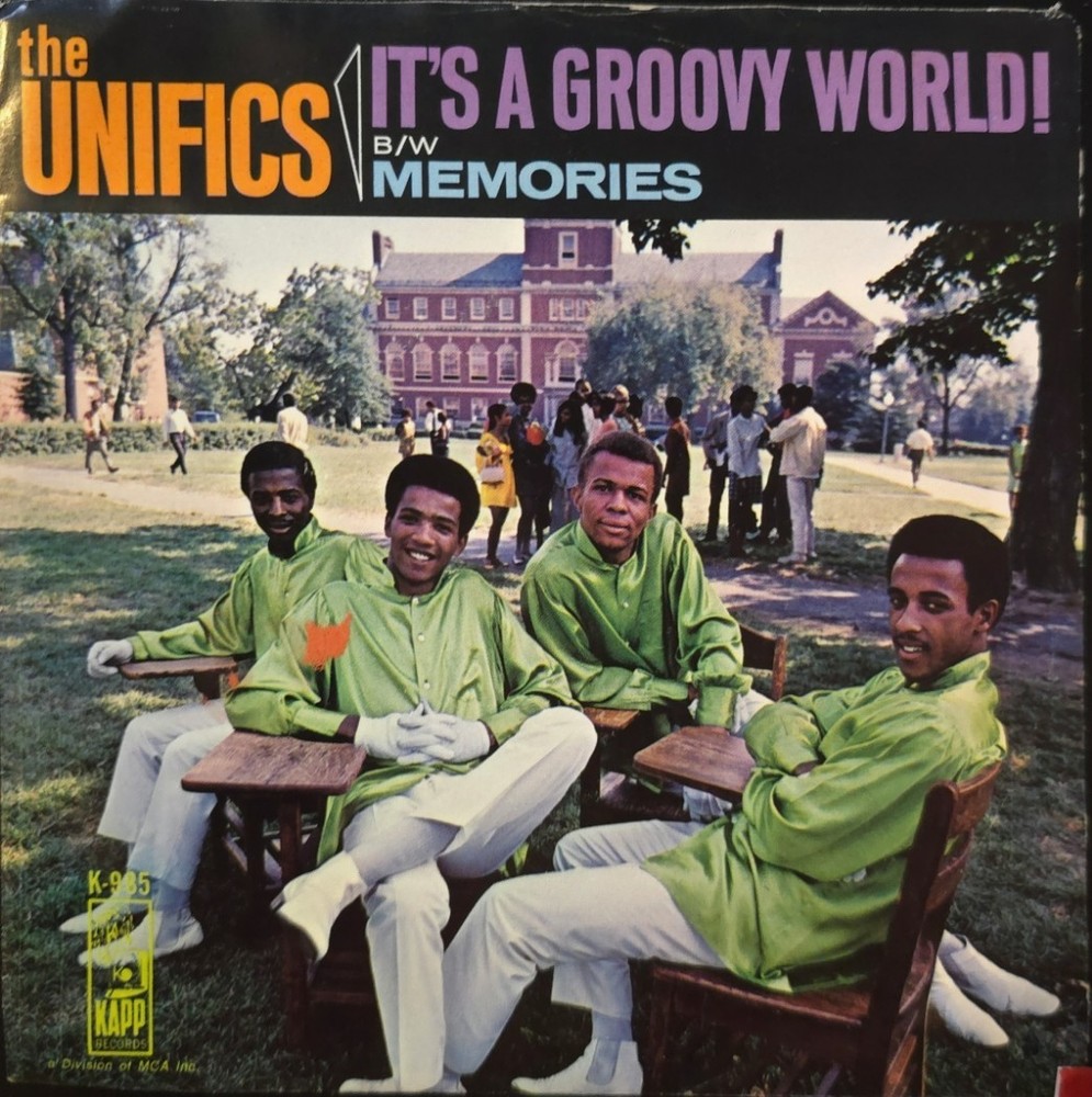 The Unifics – It’s A Groovy World Promo Soul 45 on Kapp with Picture Sleeve