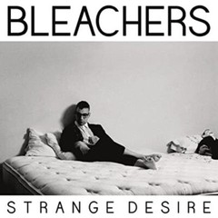 Bleachers – Strange Desire [Yellow Vinyl] NEW Sealed Vinyl LP Album
