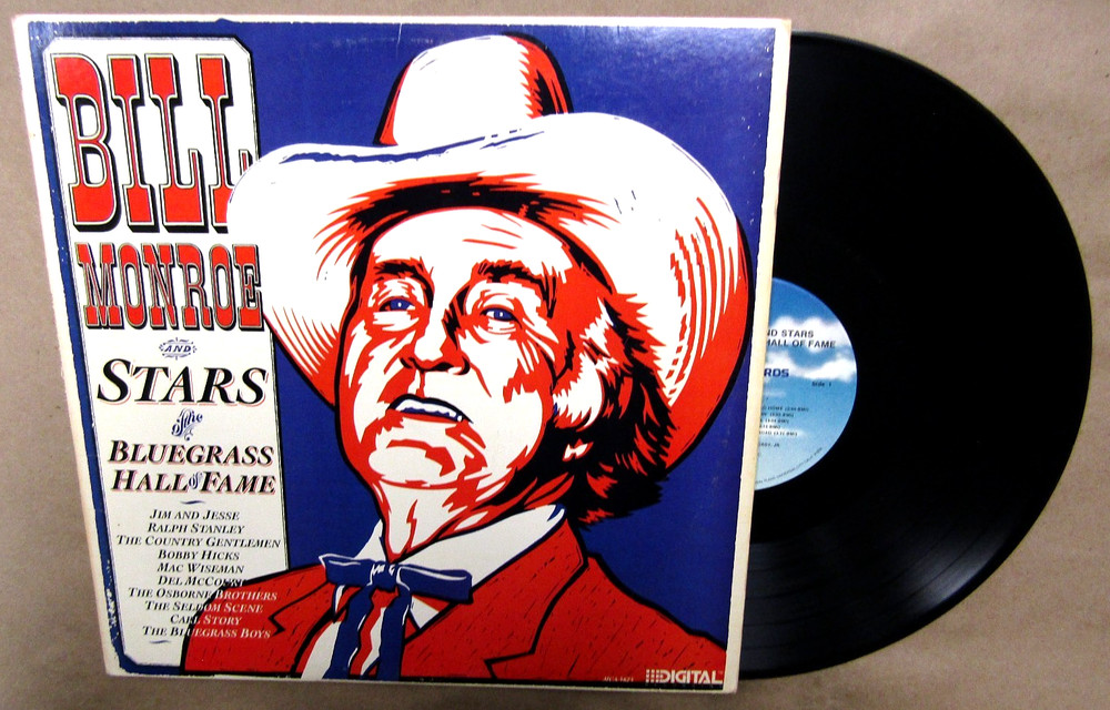 RARE AUTOGRAPHED,BILL MONROE & STARS BLUEGRASS HALL OF FAME,VINYL LP ALBUM