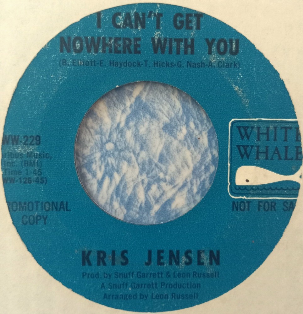 1966 RARE PROMO-ONLY 45! Kris Jensen “I Got You / I Can’t Get Nowhere With You”
