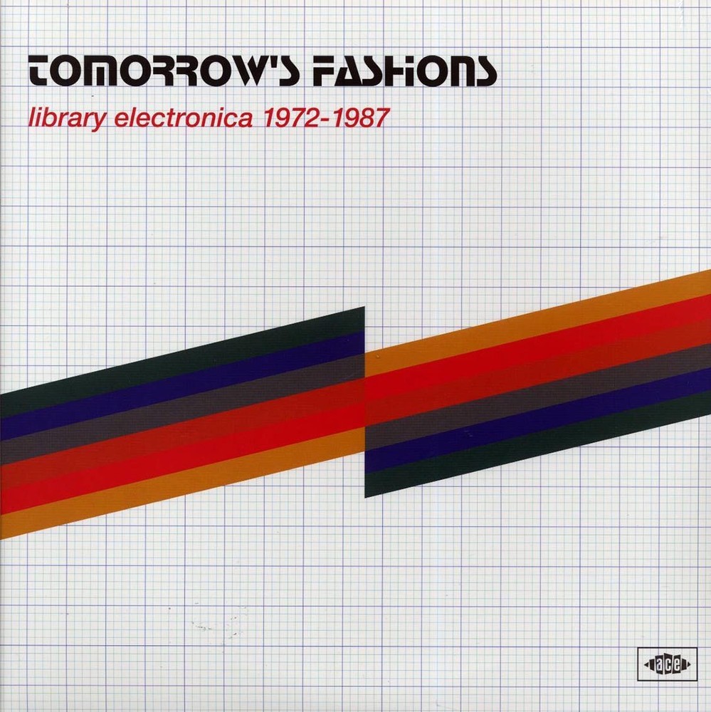Various – Tomorrow’s Fashions: Library Electronica 1972-1987 [New Vinyl LP]