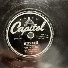 Foy Willing – Texas Blues / Hang Your Head In Shame