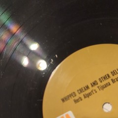 Herb Alpert’s Tijuana Brass Whipped Cream and Other Delights Vintage Vinyl LP