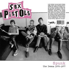 Sex Pistols – Spunk The Demos 1976-1977 | Radiation Reissues LP