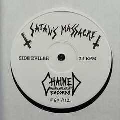 SATAN’S MASSACRE LP of 1985 Demo• Ltd 112 •private press• ULTRA EVIL BLACK METAL