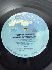 Johnny Winter Nothin’ But The Blues Blue Sky PZ 34813 Stereo WLP 1977