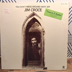 JIM CROCE – You Don’t Mess Around with Jim, ABCX 756 1972
