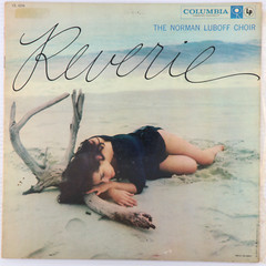 The Norman Luboff Choir – Reverie – 1959 Mono LP Vinyl Record Hollywood CL 1256