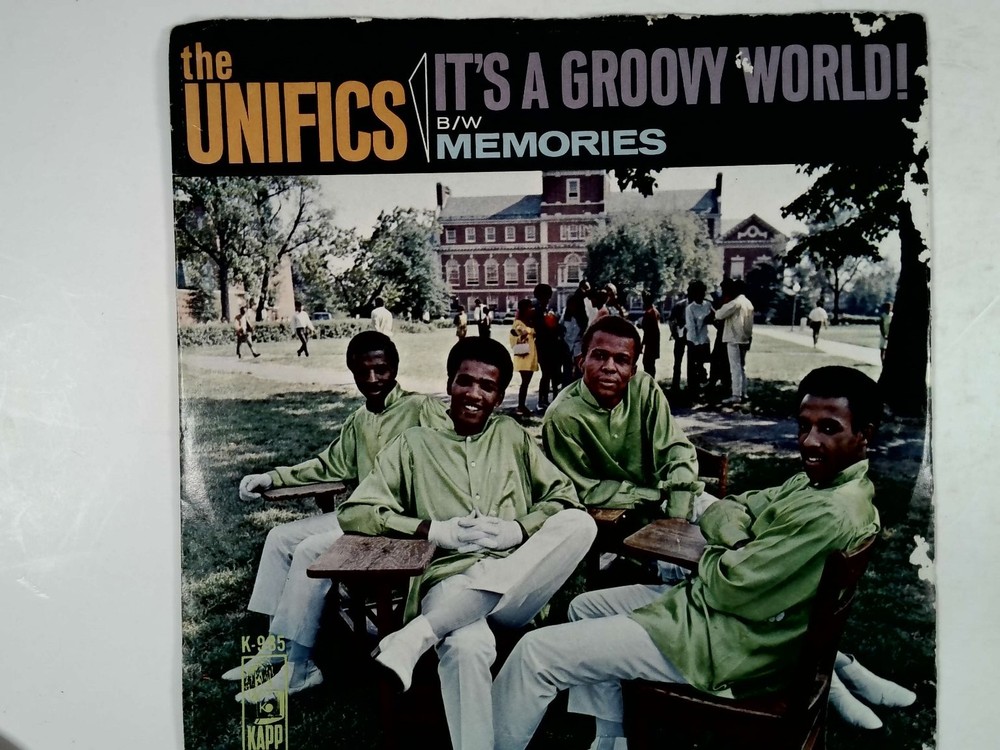 The Unifics – It’s A Groovy World! 7″ Single 1968 Kapp Soul R&B 45 RPM