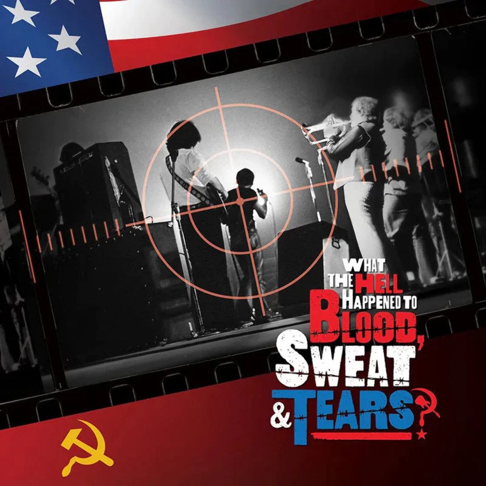 Blood, Sweat & Tears – What The Hell Happened To Blood, Sweat & Tears? Original