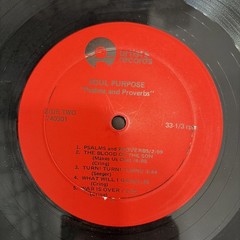 Soul Purpose – Psalms & Proverbs Lp rare private Xian