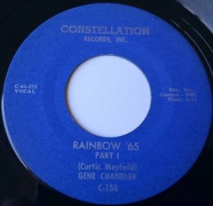Gene Chandler – Rainbow ’65 Vinyl 45 – 1965 Constellation – Plays Great!