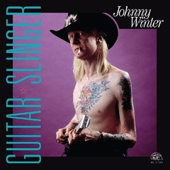 Johnny Winter – Guitar Slinger [New Vinyl LP]